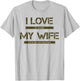 I love it when my wife lets me go golfing T-Shirt - T-Shirt | Ash