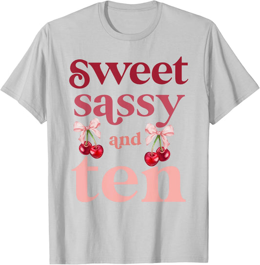 10th Birthday Girl Sweet Sassy And Ten 10 Years Old Cherry T-Shirt - T-Shirt | Ash