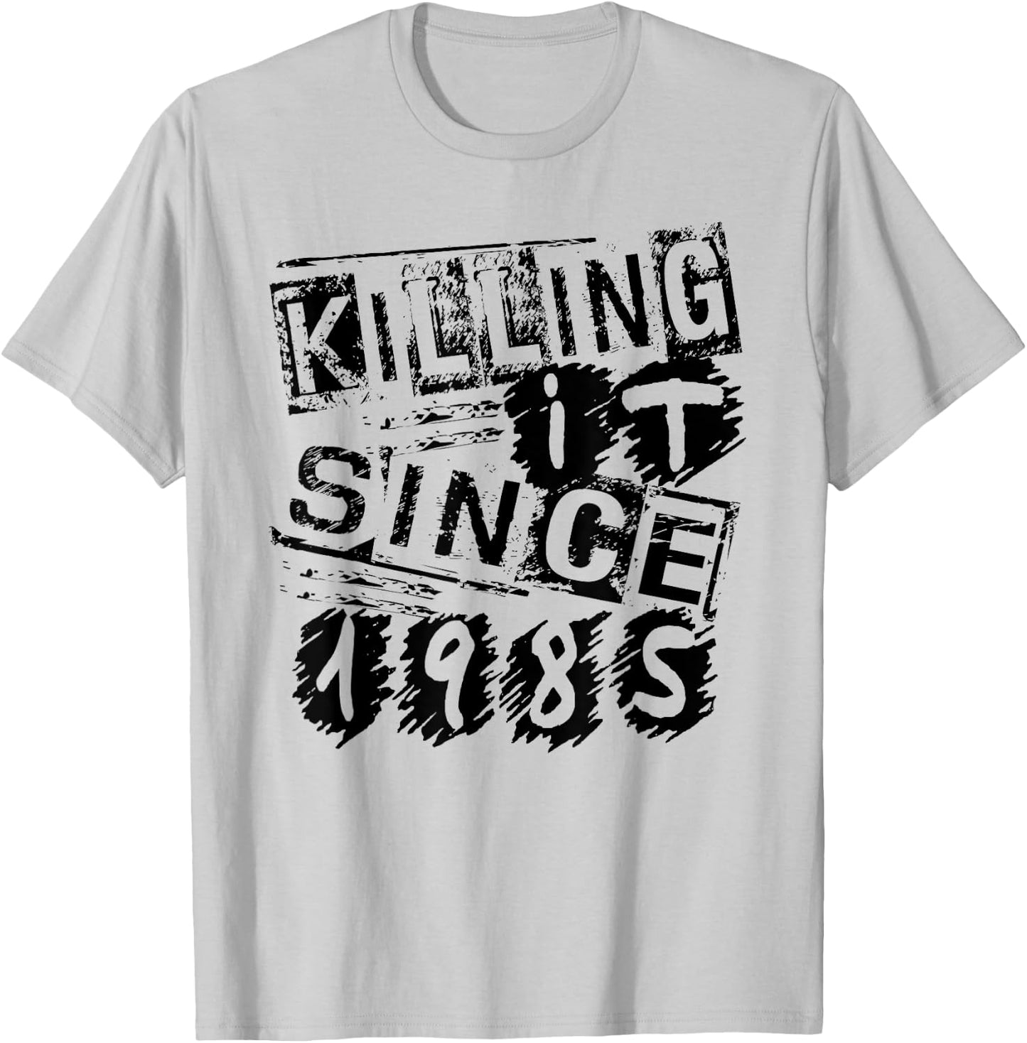 Killing It Since 1985, Born In 1985 Cool Birthday Gifts T-Shirt - T-Shirt | Ash