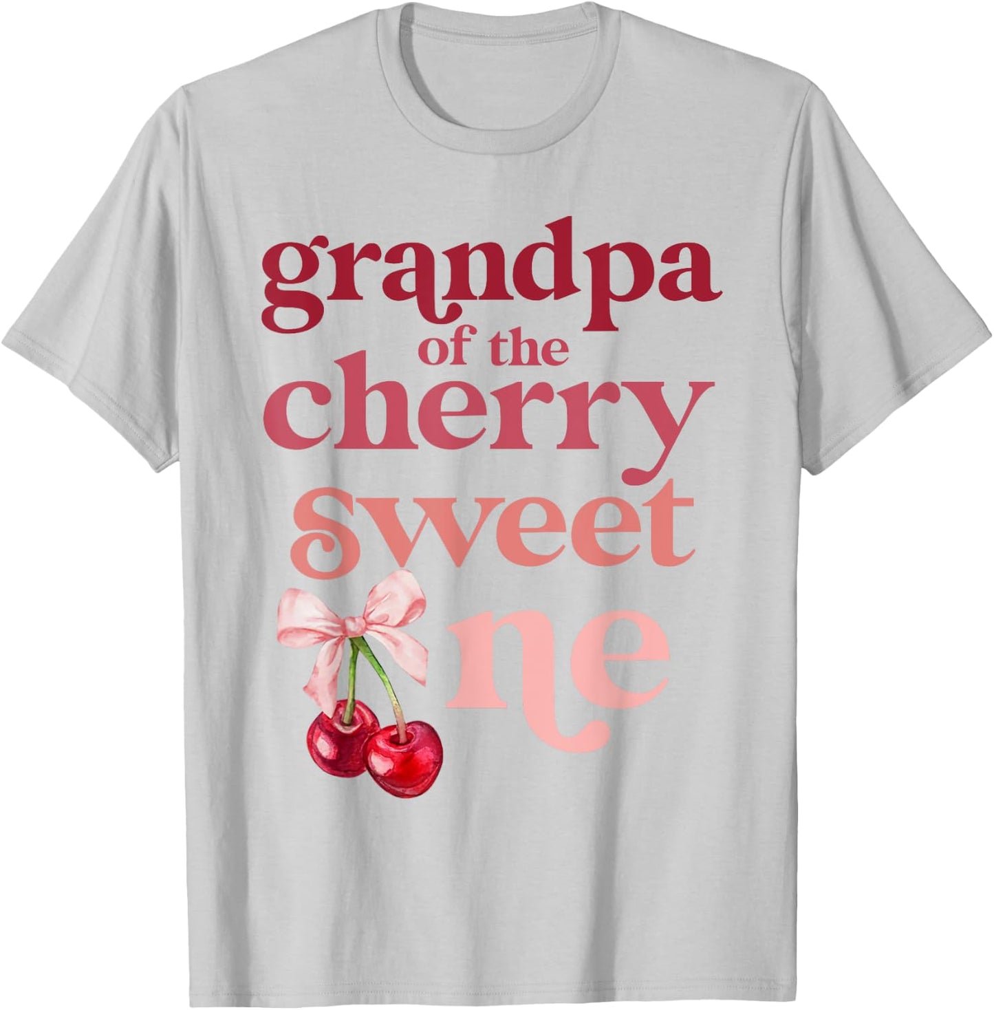 Grandpa of the Cherry Sweet One Coquette First Birthday 1st T-Shirt - T-Shirt | Ash