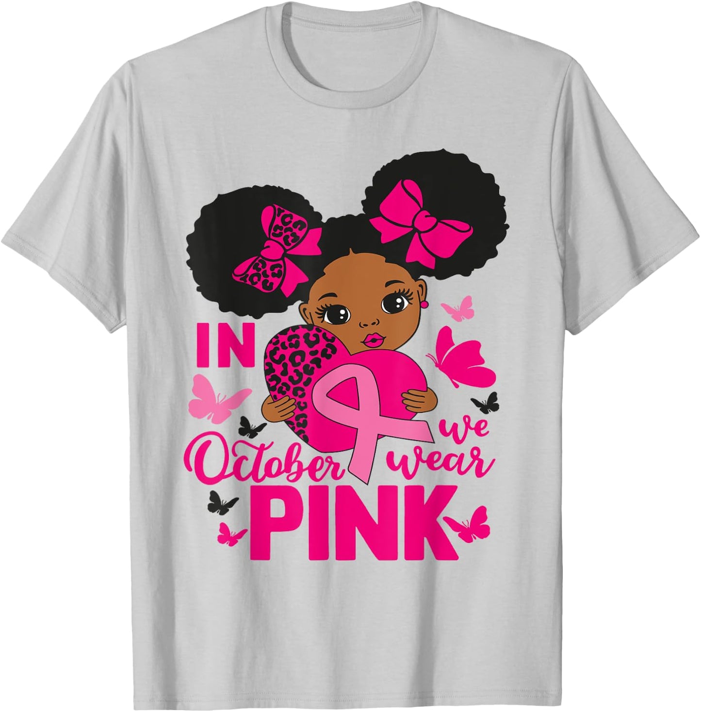 In October We Wear Pink Black Woman Breast Cancer Awareness T-Shirt - T-Shirt | Ash