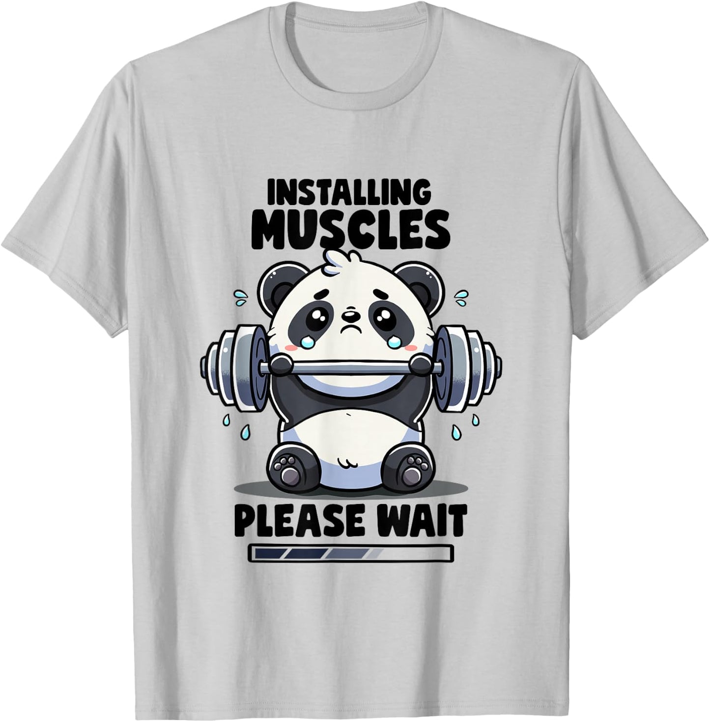 Installing Muscles Please Wait Panda Lifting Gym Quote Panda T-Shirt - T-Shirt | Ash