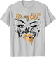 It's My 60th Birthday Queen 60 Years Old Eye Lash Lips Kiss T-Shirt - T-Shirt | Ash