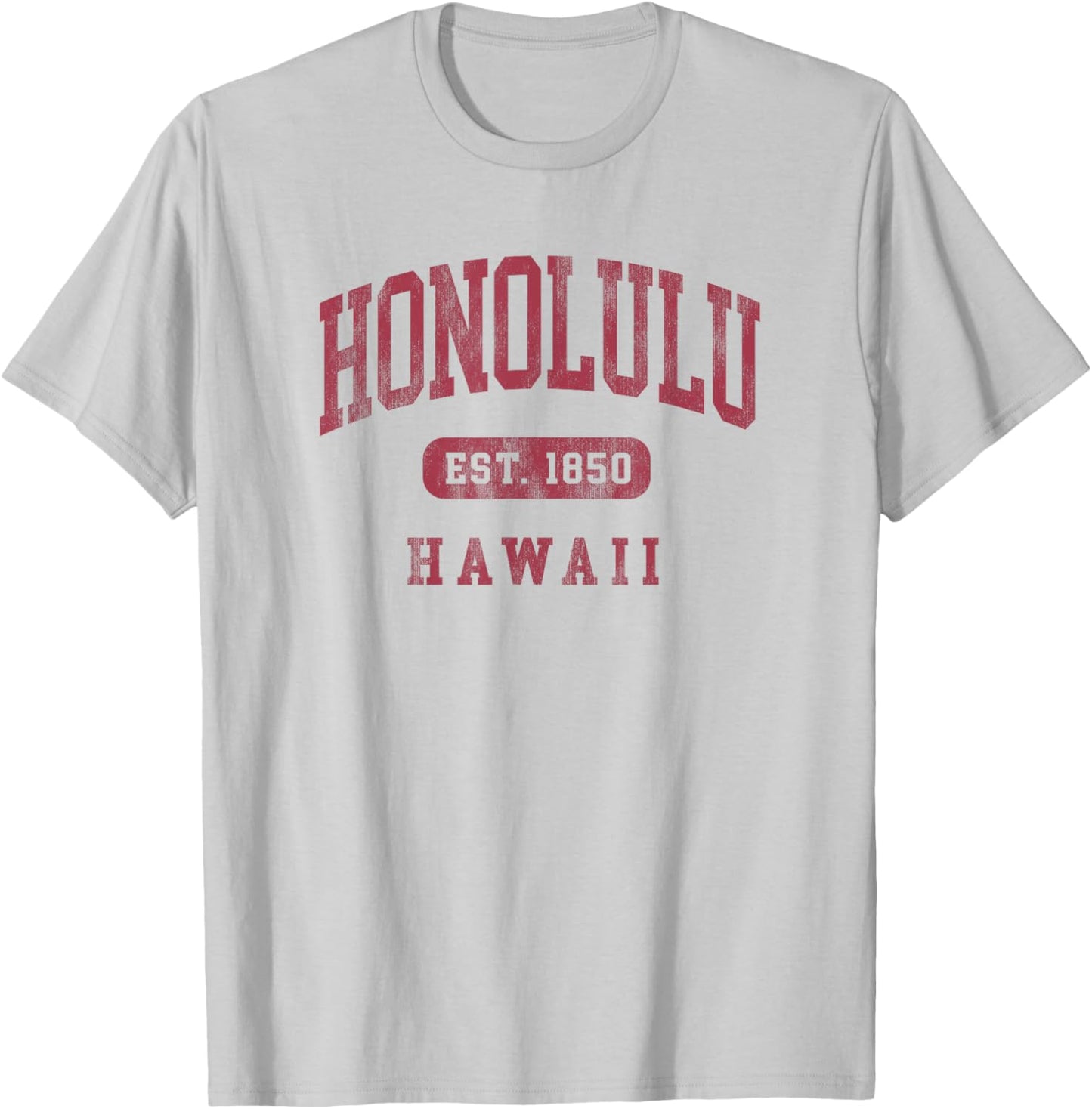 Honolulu Hawaii Souvenir Vintage Est 1850 T-Shirt - T-Shirt | Ash