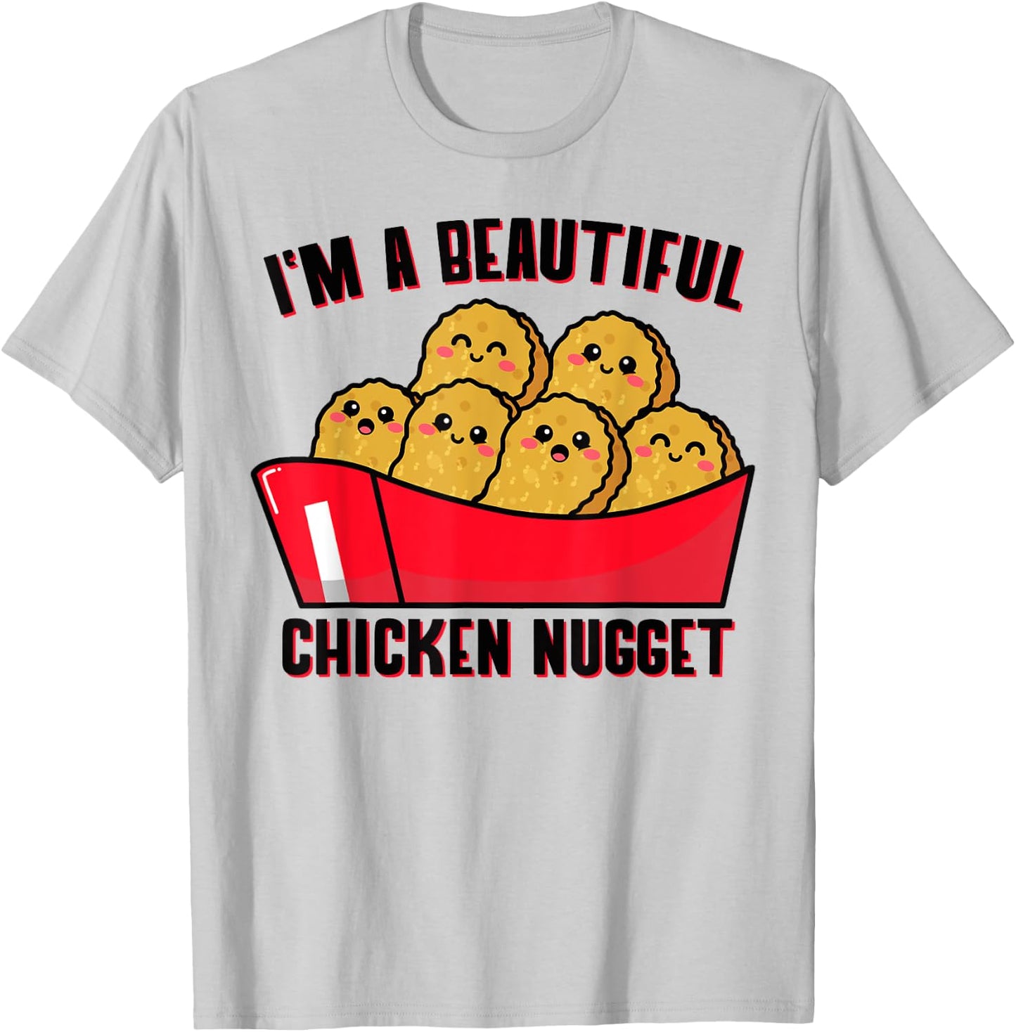 i'm a beautiful Chicken Nugget Costume kids Chicken T-Shirt - T-Shirt | Ash