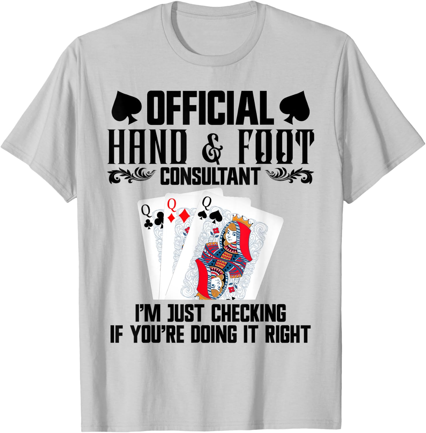 Hand Foot Player Card Holder Pads Card Game Hand and Foot T-Shirt - T-Shirt | Ash