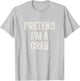 Pretend I'm a Crab Funny Last Minute Halloween Costume T-Shirt - T-Shirt | Ash