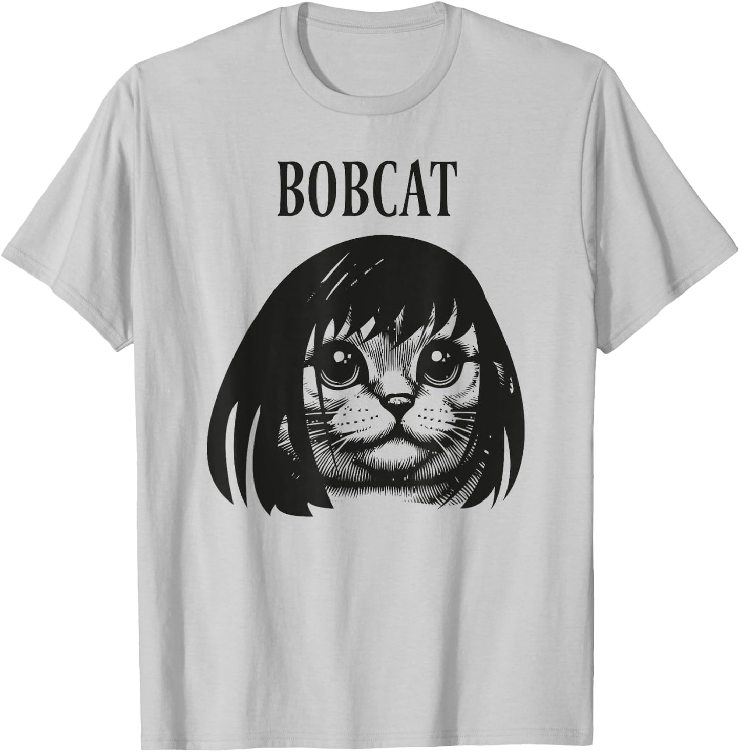 Funny cat bob hairstyle bobcat humorous cats cat lover kitty T-Shirt - T-Shirt | Ash