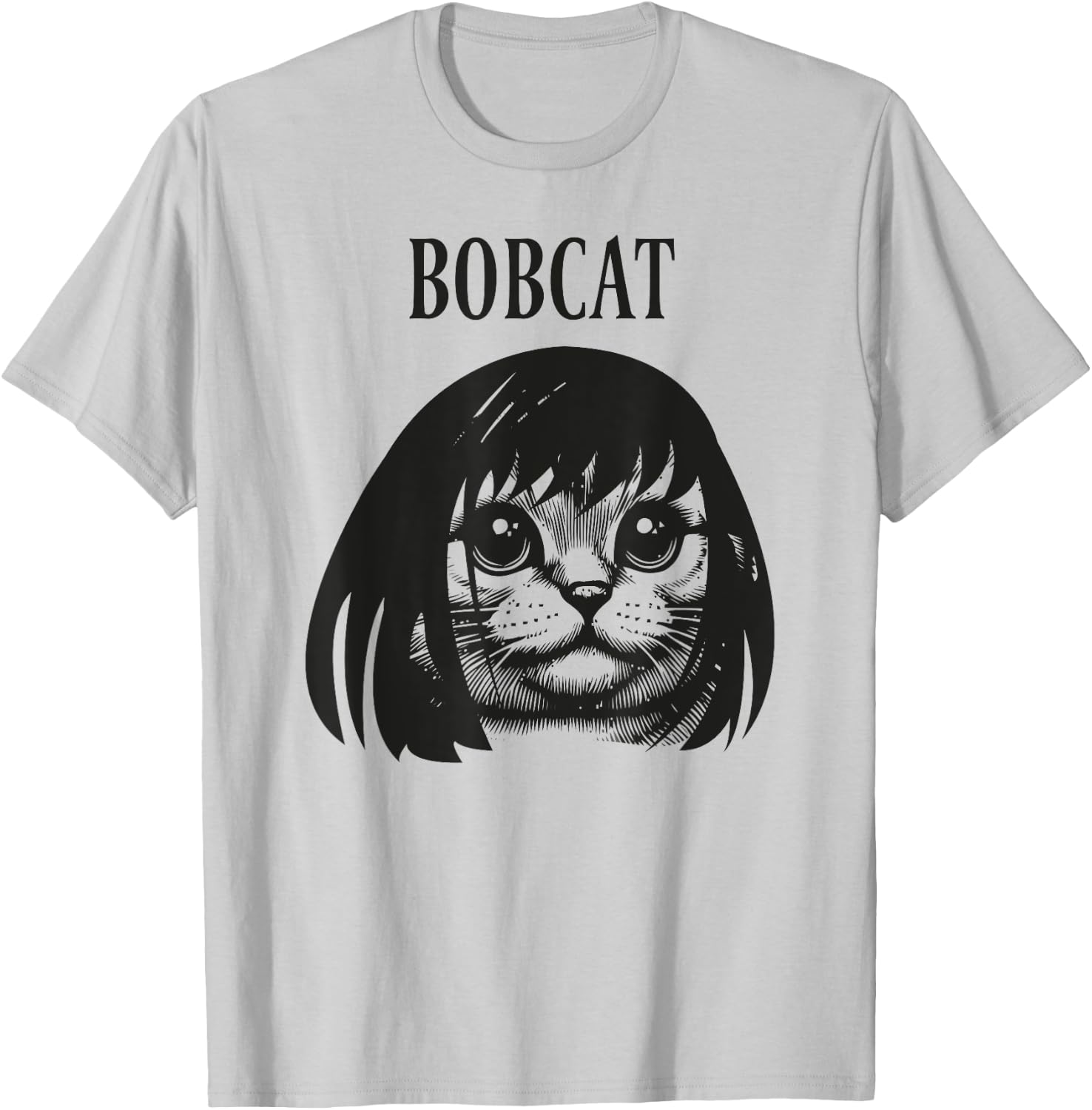 Funny cat bob hairstyle bobcat humorous cats cat lover kitty T-Shirt - T-Shirt | Ash