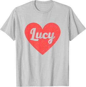 I Heart Lucy - First Names and Hearts, Best Lucy T-Shirt - T-Shirt | Ash