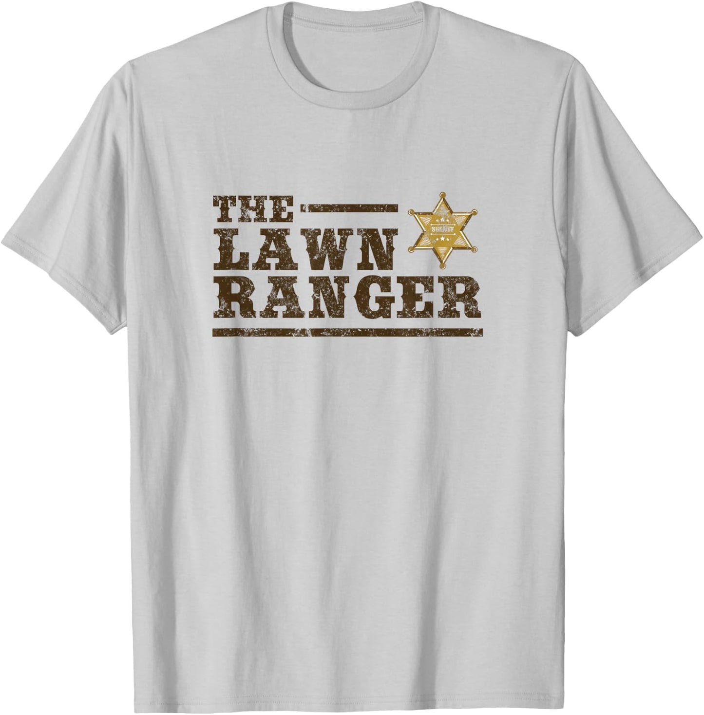 Lawn Ranger Grass Mower Mowing Father's Day Gardening T-Shirt - T-Shirt | Ash