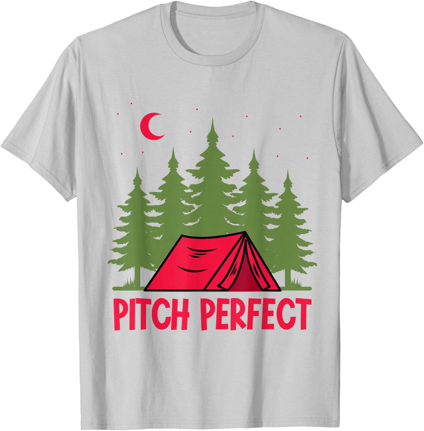 Pitch perfect - Tent Camper Camping T-Shirt - T-Shirt | Ash