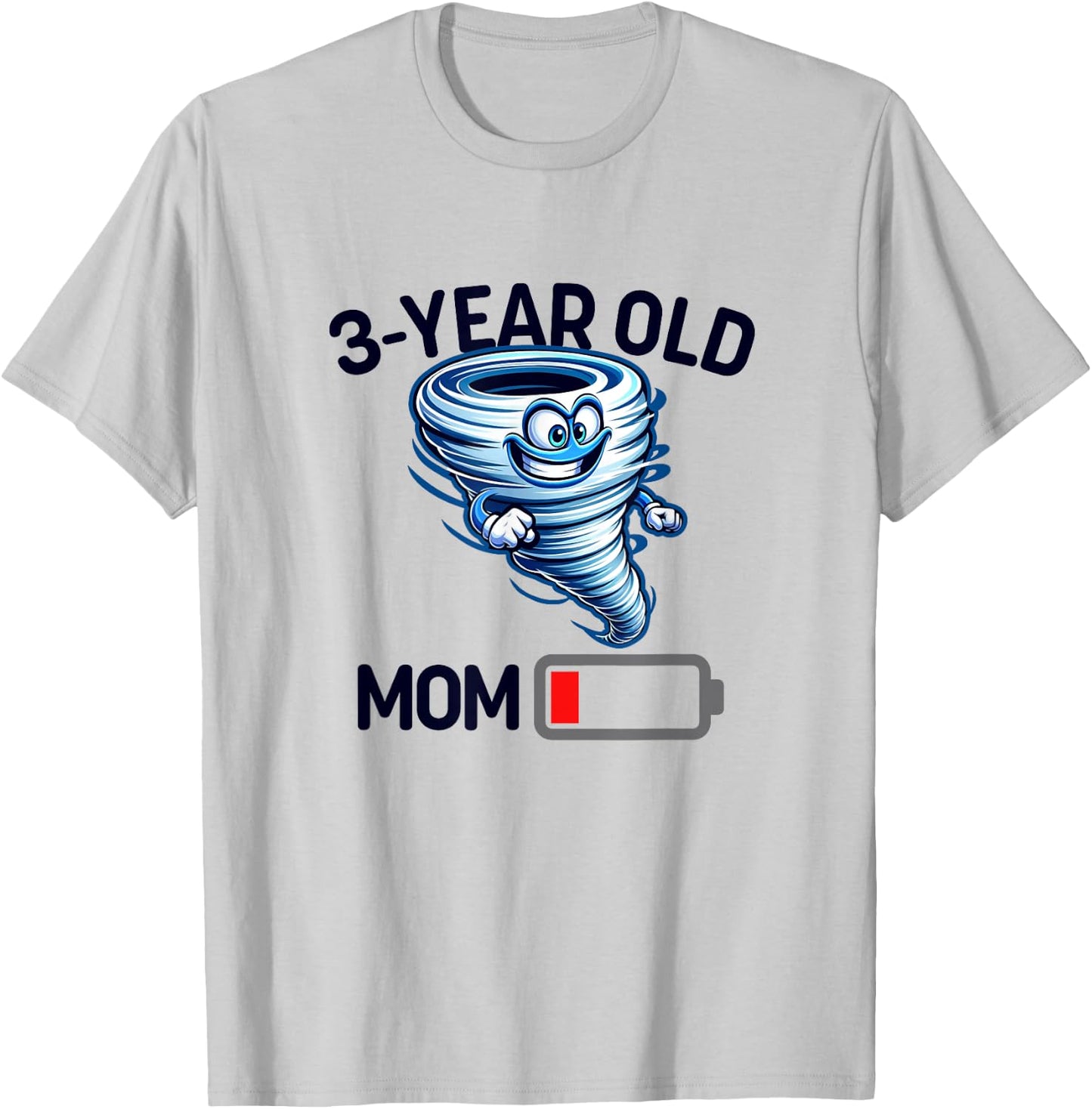 Funny Tired Mom Low Batt Mom of 3 Year Old Mothers Day T-Shirt - T-Shirt | Ash