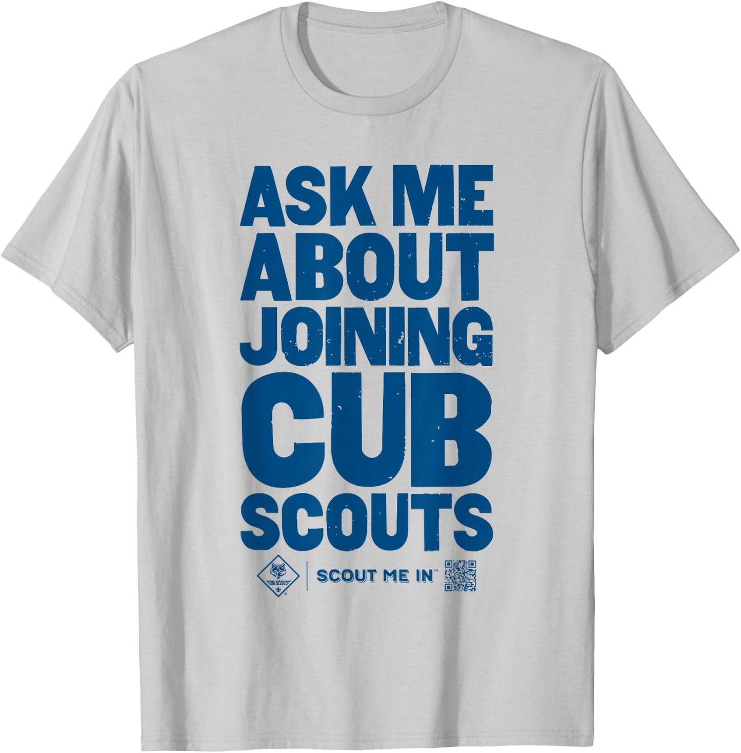 Ask Me About Joining Cub Scouts (Blue) T-Shirt - T-Shirt | Ash
