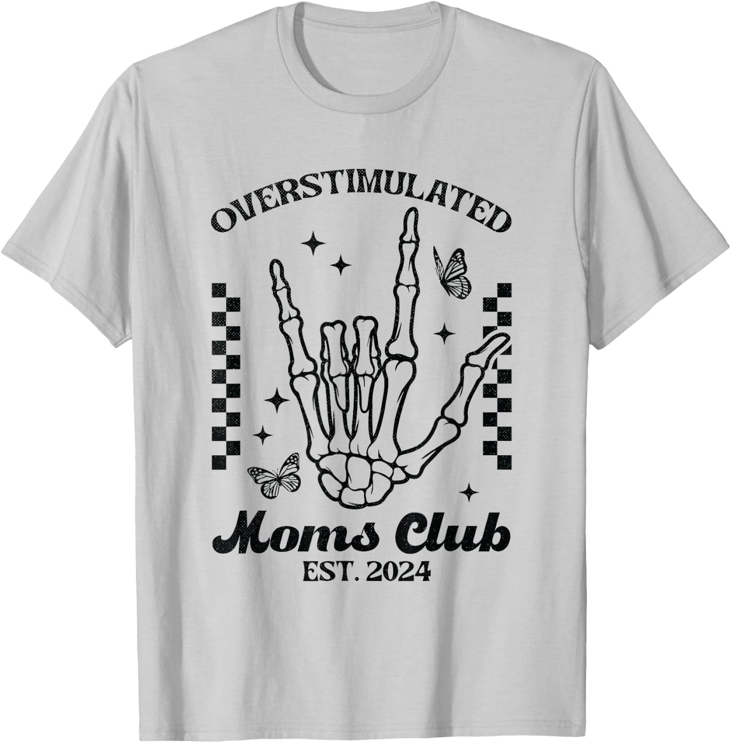 Vintage Overstimulated Moms Club Est. 2024 T-Shirt - T-Shirt | Ash