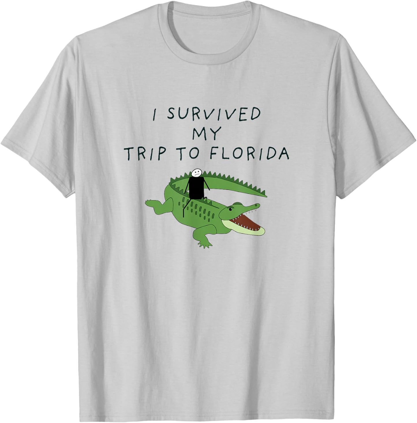 I survived my trip to Florida Funny T-Shirt - T-Shirt | Ash
