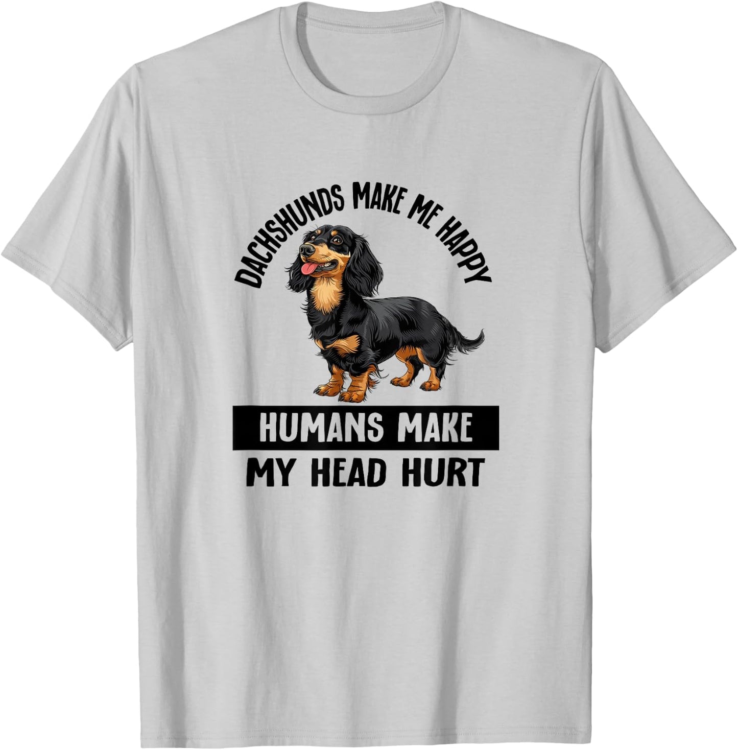 Funny Happy Black Long Haired Dachshund Lover T-Shirt - T-Shirt | Ash