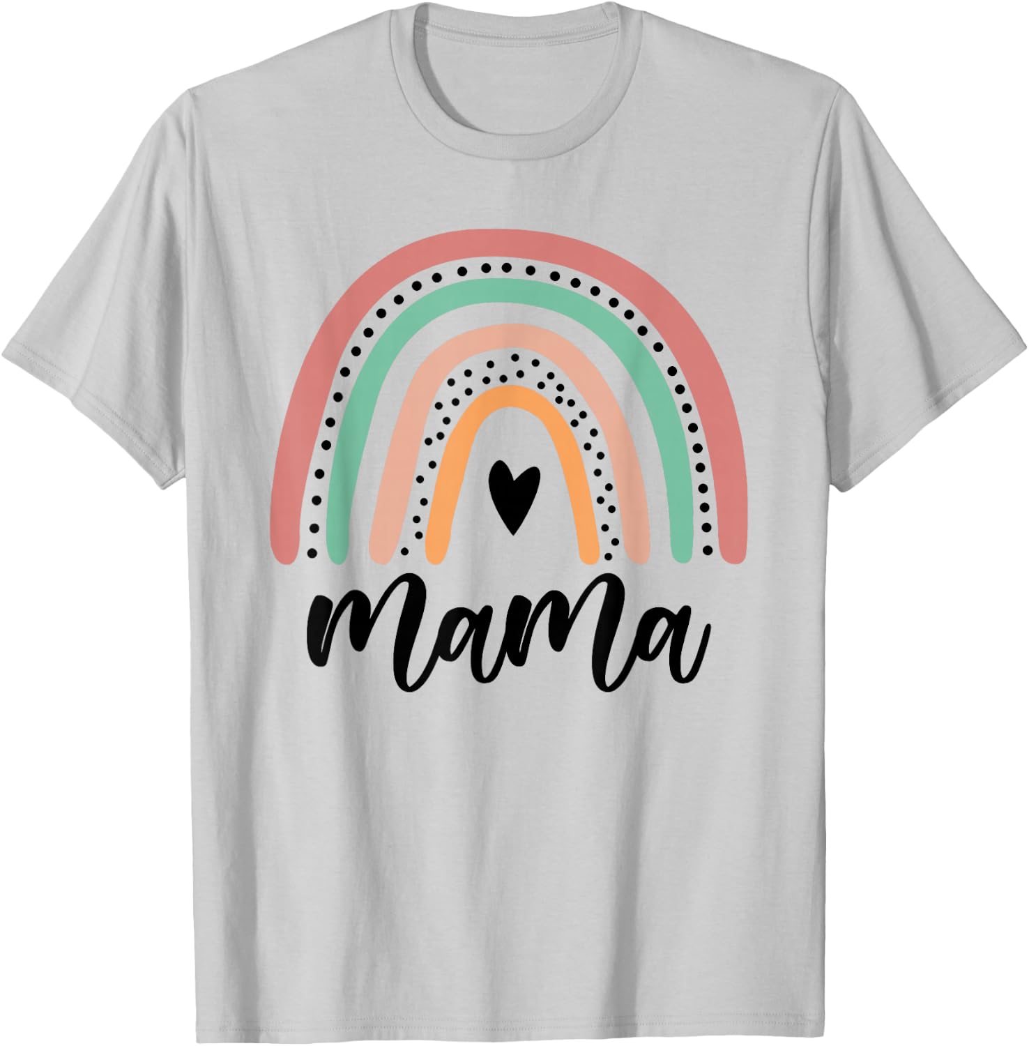 Rainbow Mama Gift Mothers Day New Mom Life Miracle Baby Boho T-Shirt - T-Shirt | Ash