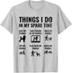 Things I Do in My Spare Time Poodle Dog Owner Poodles T-Shirt - T-Shirt | Ash