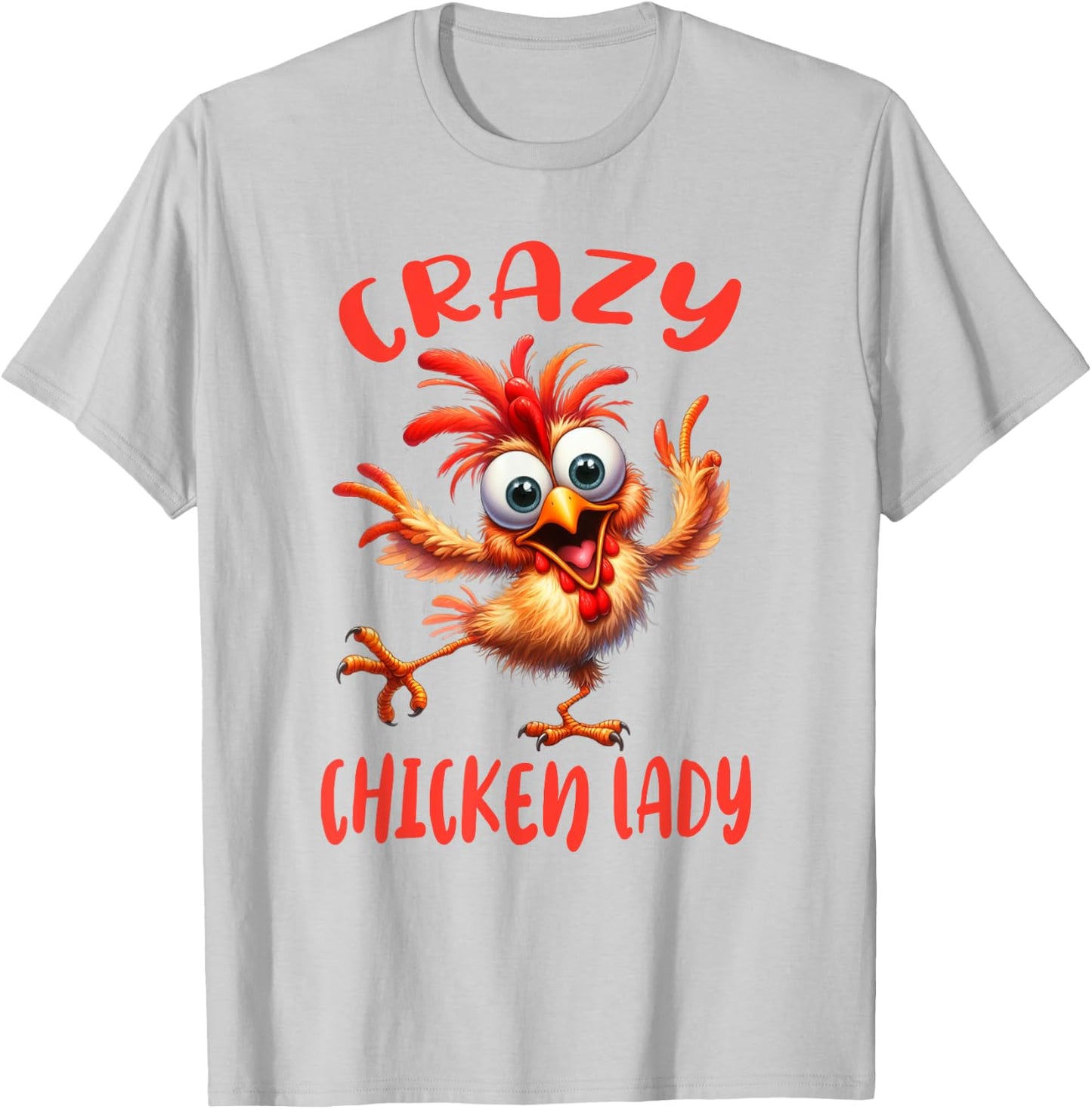 Crazy Chicken Lady Stress Anxiety Farmers Wife Farm Eggs T-Shirt - T-Shirt | Ash