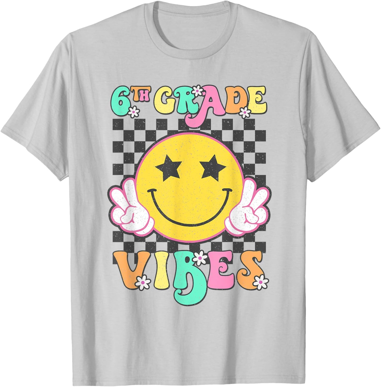 Girls 6th Grade Vibes Smile Face Back to School Sixth grade T-Shirt - T-Shirt | Ash