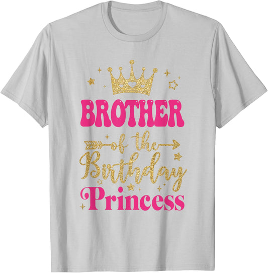 Brother Of The Birthday For Girl 1St Birthday Princess Girl T-Shirt - T-Shirt | Ash