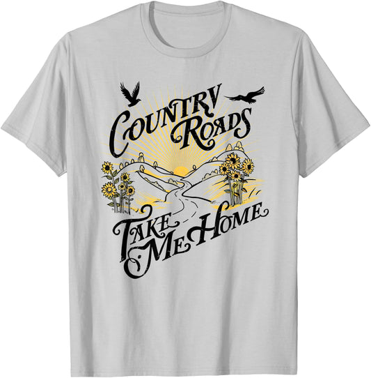 Camping Hiking Mountain Country Roads Take Me Home T-Shirt - T-Shirt | Ash