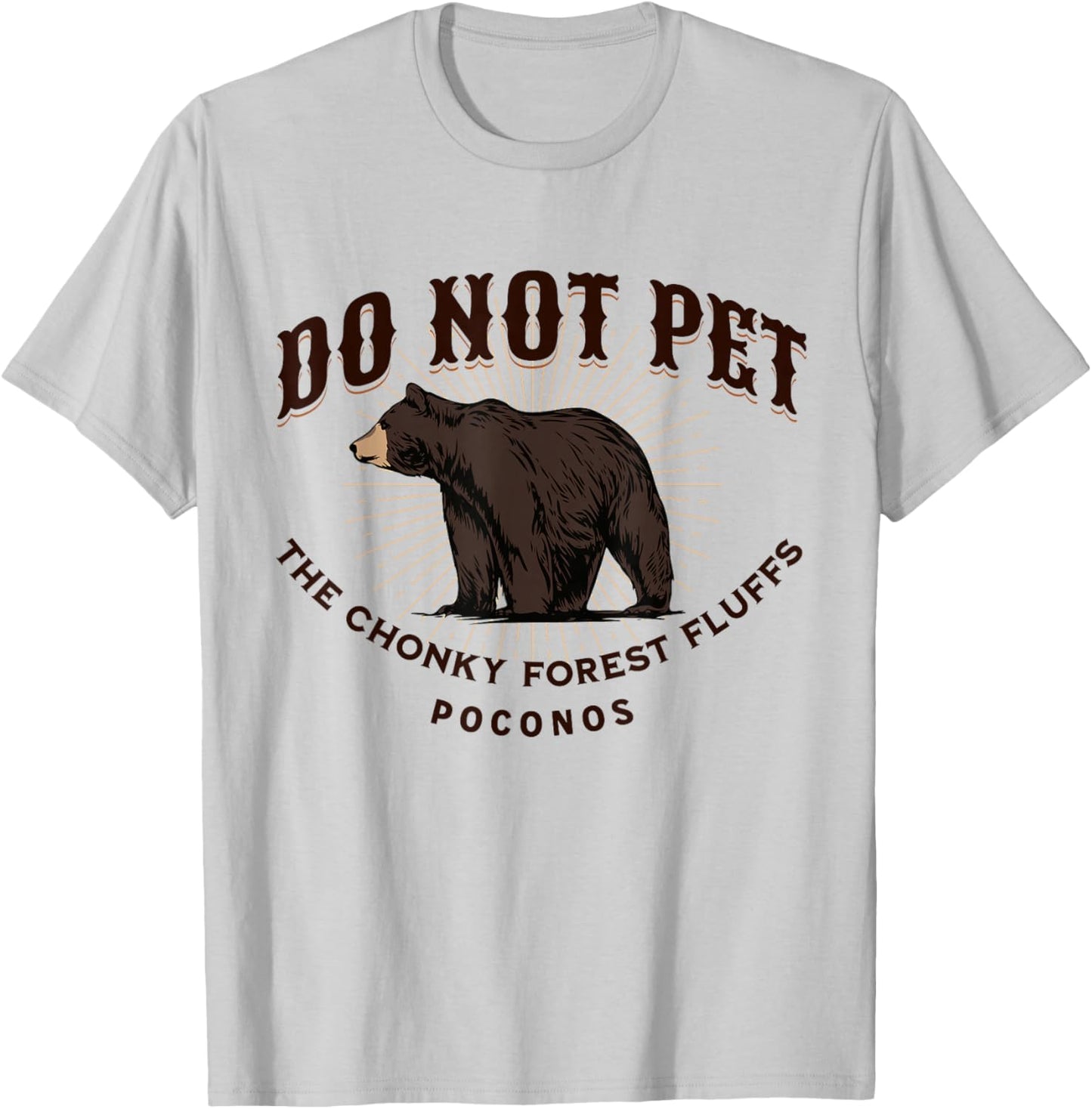 Poconos Delaware Pennsylvania Black Bear Funny Souvenir T-Shirt - T-Shirt | Ash