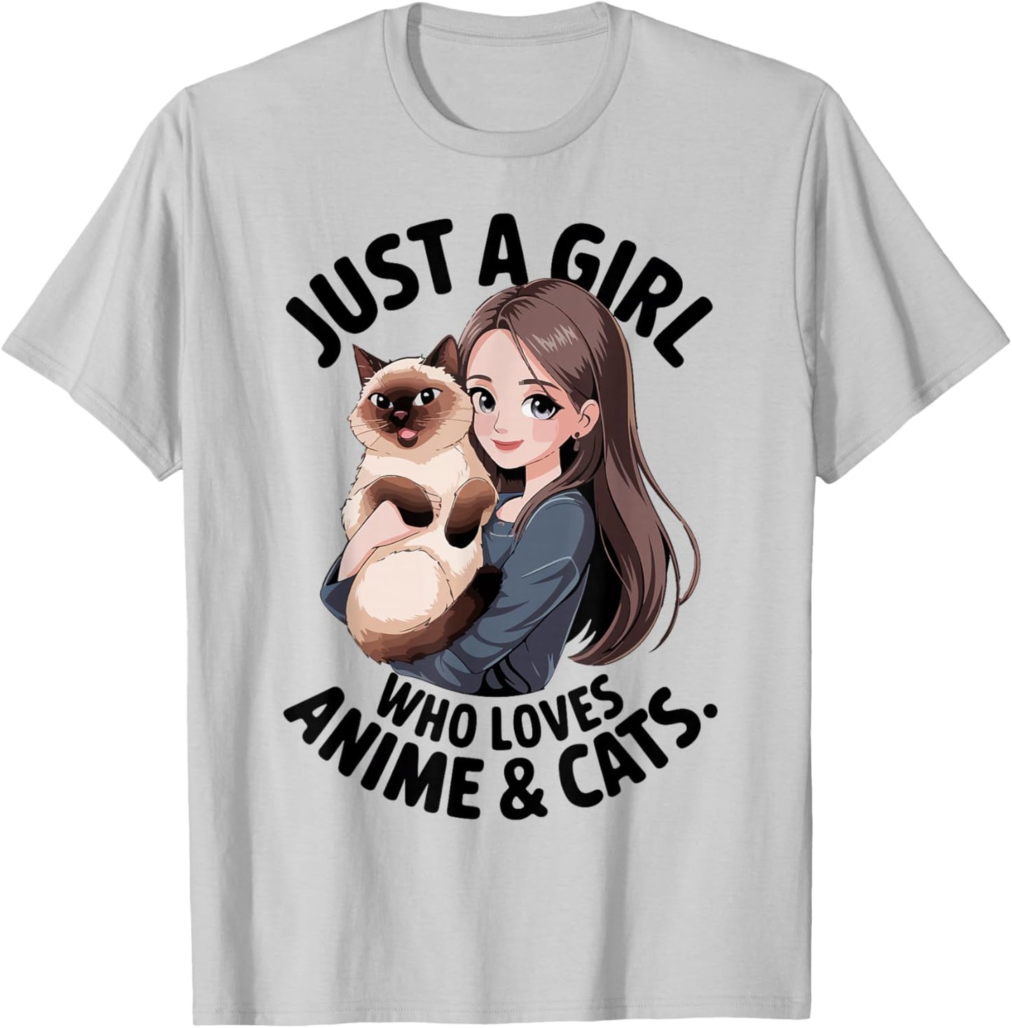 Cute Just A Girl Who Loves Anime & Siamese Cat Mama Mom Teen T-Shirt - T-Shirt | Ash