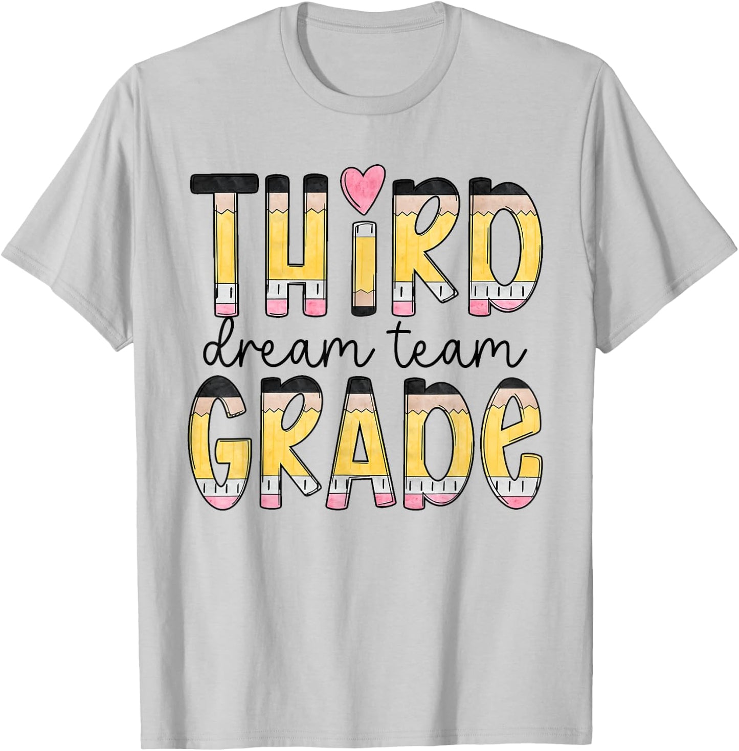 Third Grade Dream Team Back To School 3rd Grade Teacher T-Shirt - T-Shirt | Ash