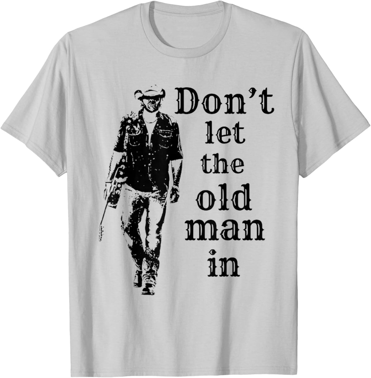 Don't let The Old Man in Vintage Man Walking with a Guitar T-Shirt - T-Shirt | Ash