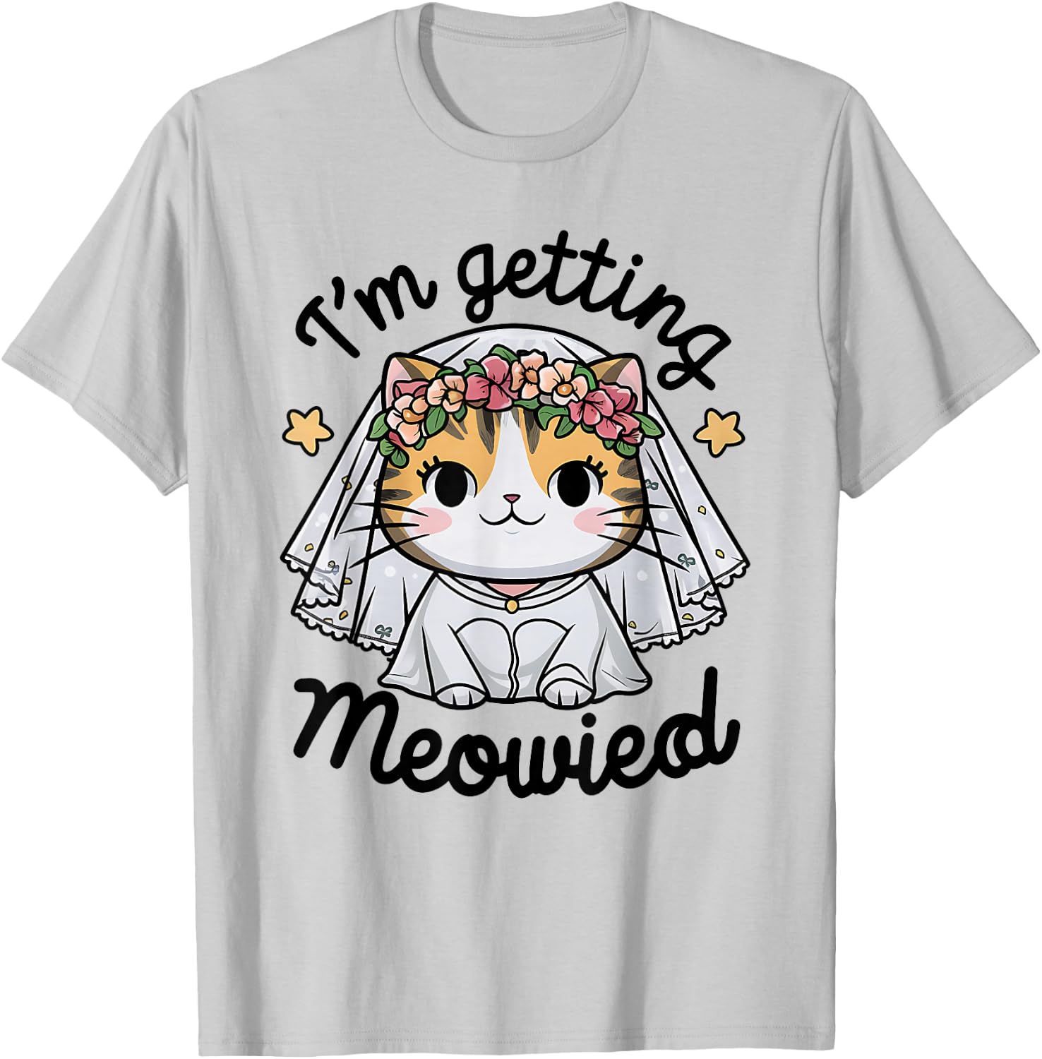 I'm Getting Meowied Bridesmaid Bachelorette Party Kawaii Cat T-Shirt - T-Shirt | Ash