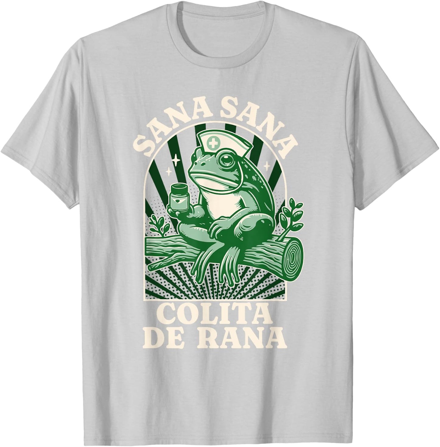 Sana Sana Colita De Rana Cute Mexican Nurse - Mexican Saying T-Shirt - T-Shirt | Ash