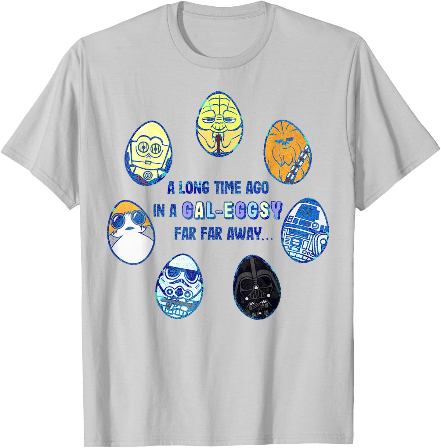 Star Wars Easter In A Gal-Eggsy Far Away T-Shirt - T-Shirt | Ash