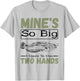 Catfish Mine's Ao Big Catfishing Catfish Angler Fisherman T-Shirt - T-Shirt | Ash