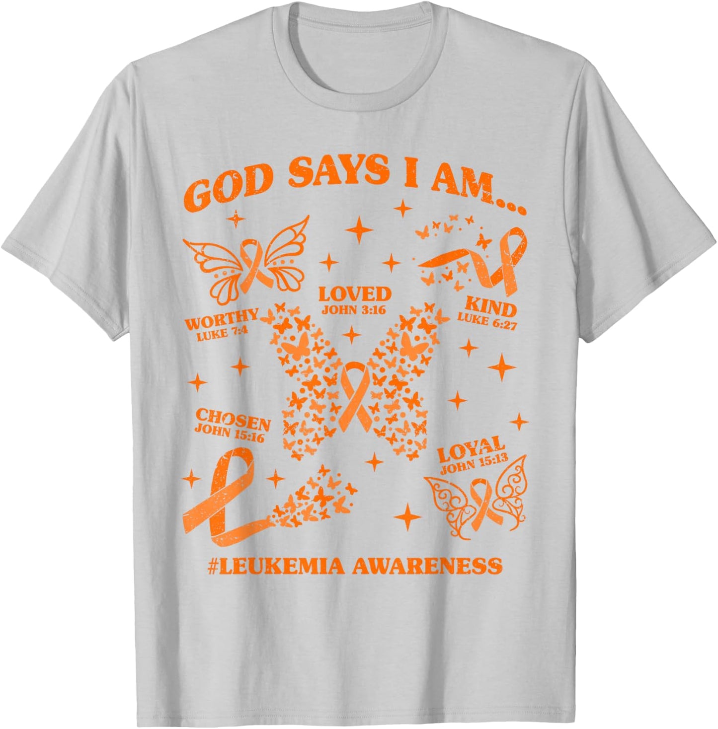 God Says I Am Leukemia Awareness Butterfly Christian T-Shirt - T-Shirt | Ash