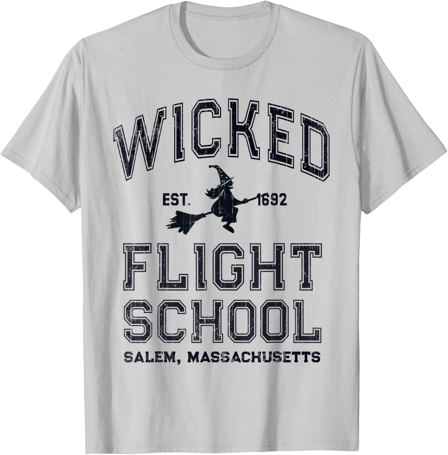 Funny WICKED FLIGHT SCHOOL Salem Massachusetts Witches Fly T-Shirt - T-Shirt | Ash