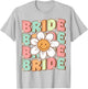 Groovy Bride Matching Bachelorette Party Cute Groovy Wedding T-Shirt - T-Shirt | Ash