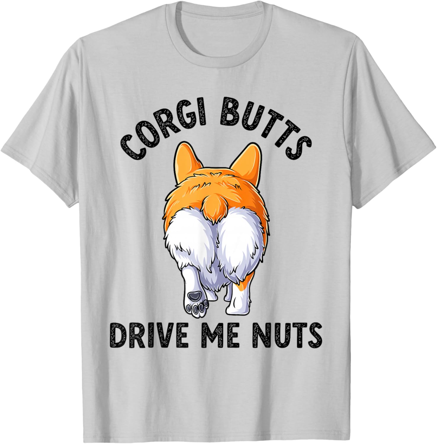Cute Corgi Butts Dog Puppy Lover Pembroke Welsh Corgi T-Shirt - T-Shirt | Ash