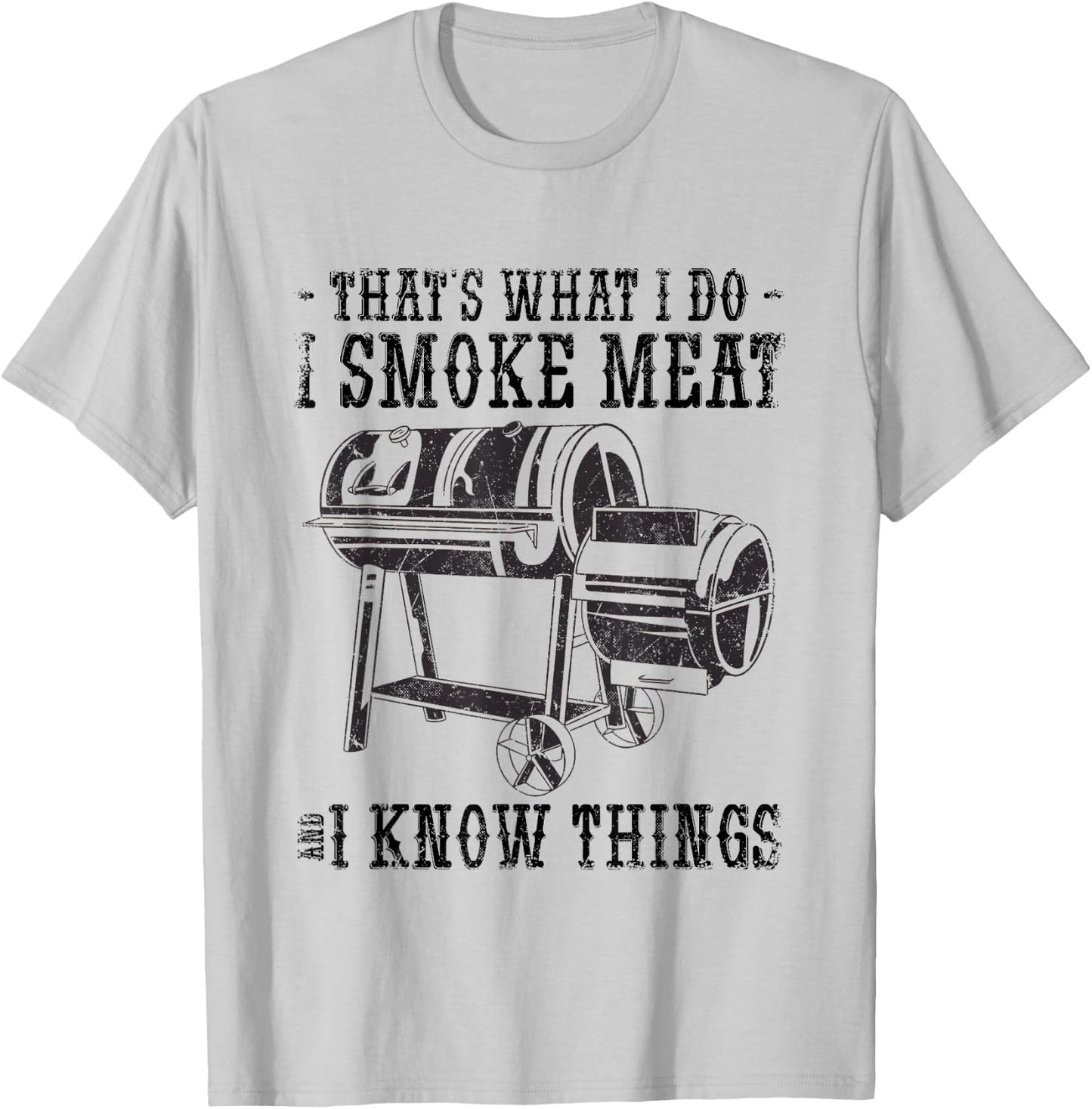 Ich Rauchere Fleisch Und Kenne Mich mit Grillen Aus. T-Shirt - T-Shirt | Ash