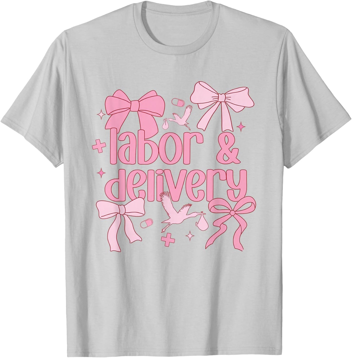 Women Labor and Delivery Nurse Grad Coquette Pink Bow Ribbon T-Shirt - T-Shirt | Ash