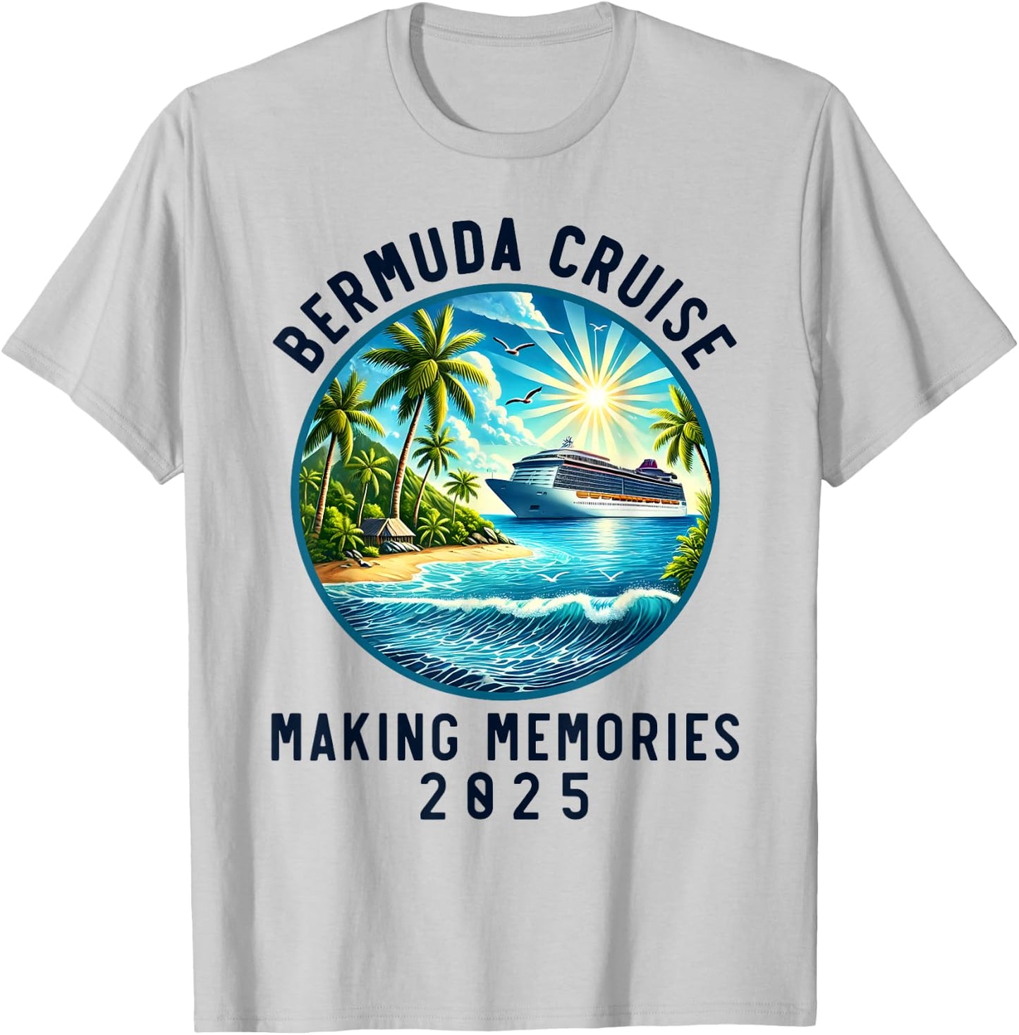 Matching Family Friends Group Bermuda Cruise 2025, Souvenir T-Shirt - T-Shirt | Ash