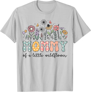 Mommy Of The Little Wildflower Baby Birthday Party T-Shirt - T-Shirt | Ash