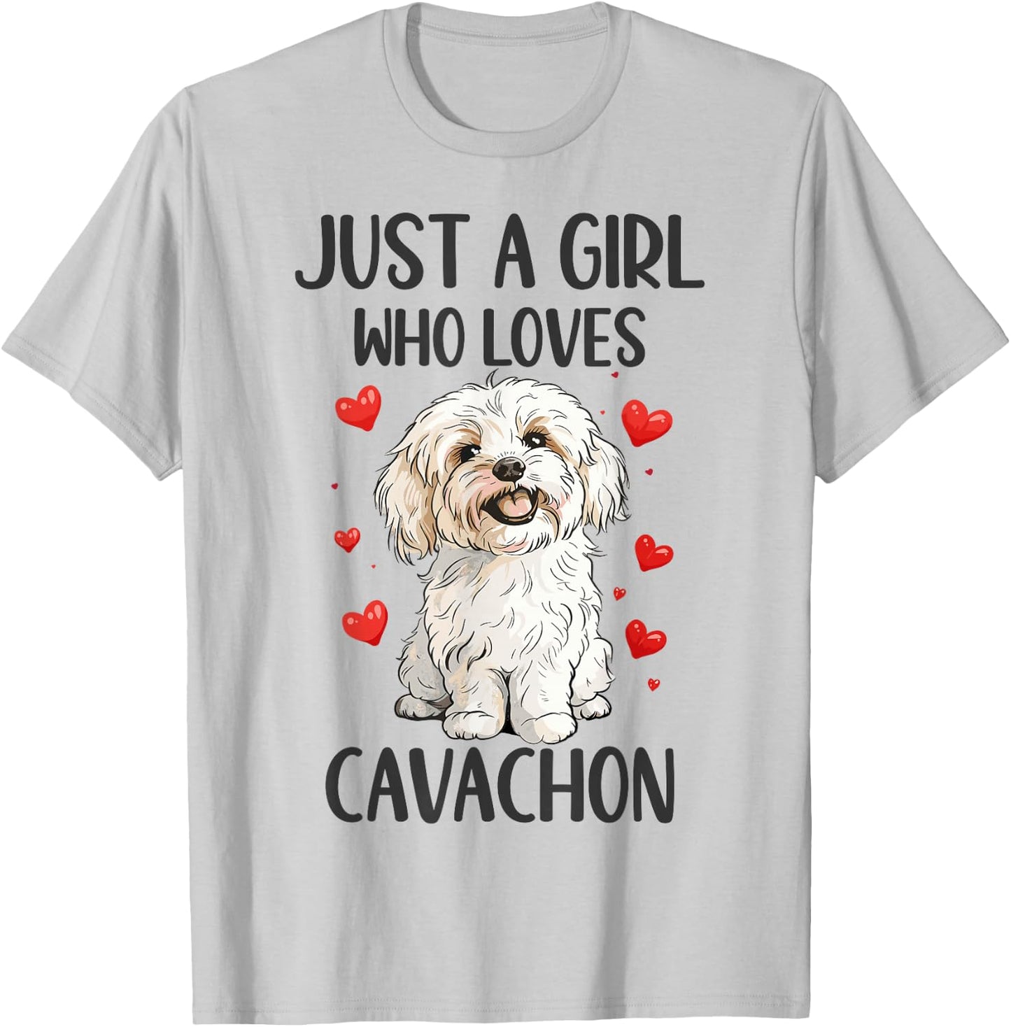 Just a Girl Who Loves Cavachon Funny Cavachon Dog Owner T-Shirt - T-Shirt | Ash