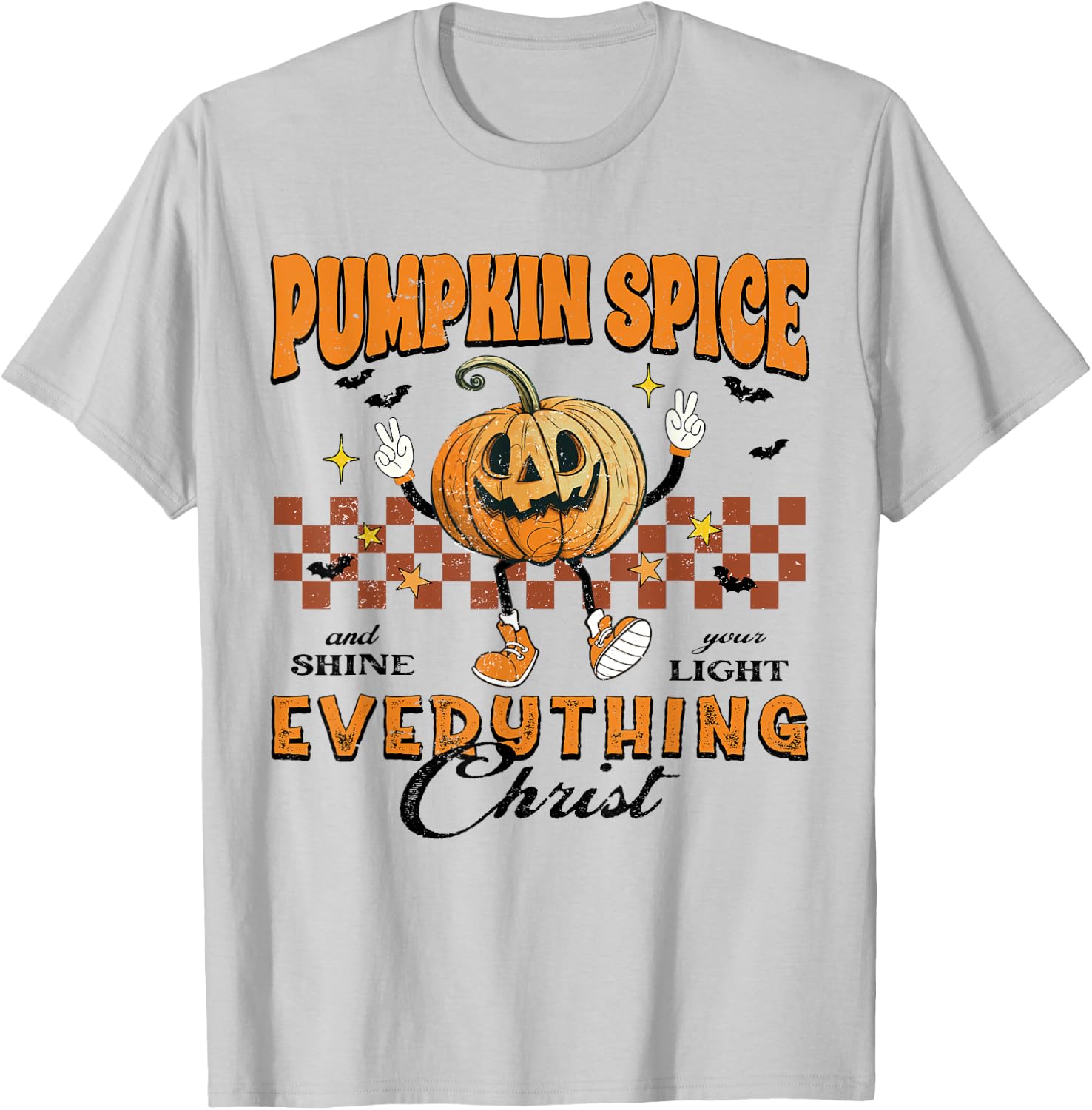 Pumpkin Spice And Everything Christ Jesus Fall Halloween T-Shirt - T-Shirt | Ash