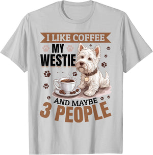 West Highland White Terrier Westie Dog Breed I like coffee T-Shirt - T-Shirt | Ash