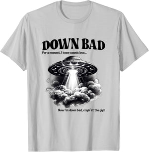 Funny Now I'm Down Bad Crying At The Gym UFO Men Women Kids T-Shirt - T-Shirt | Ash