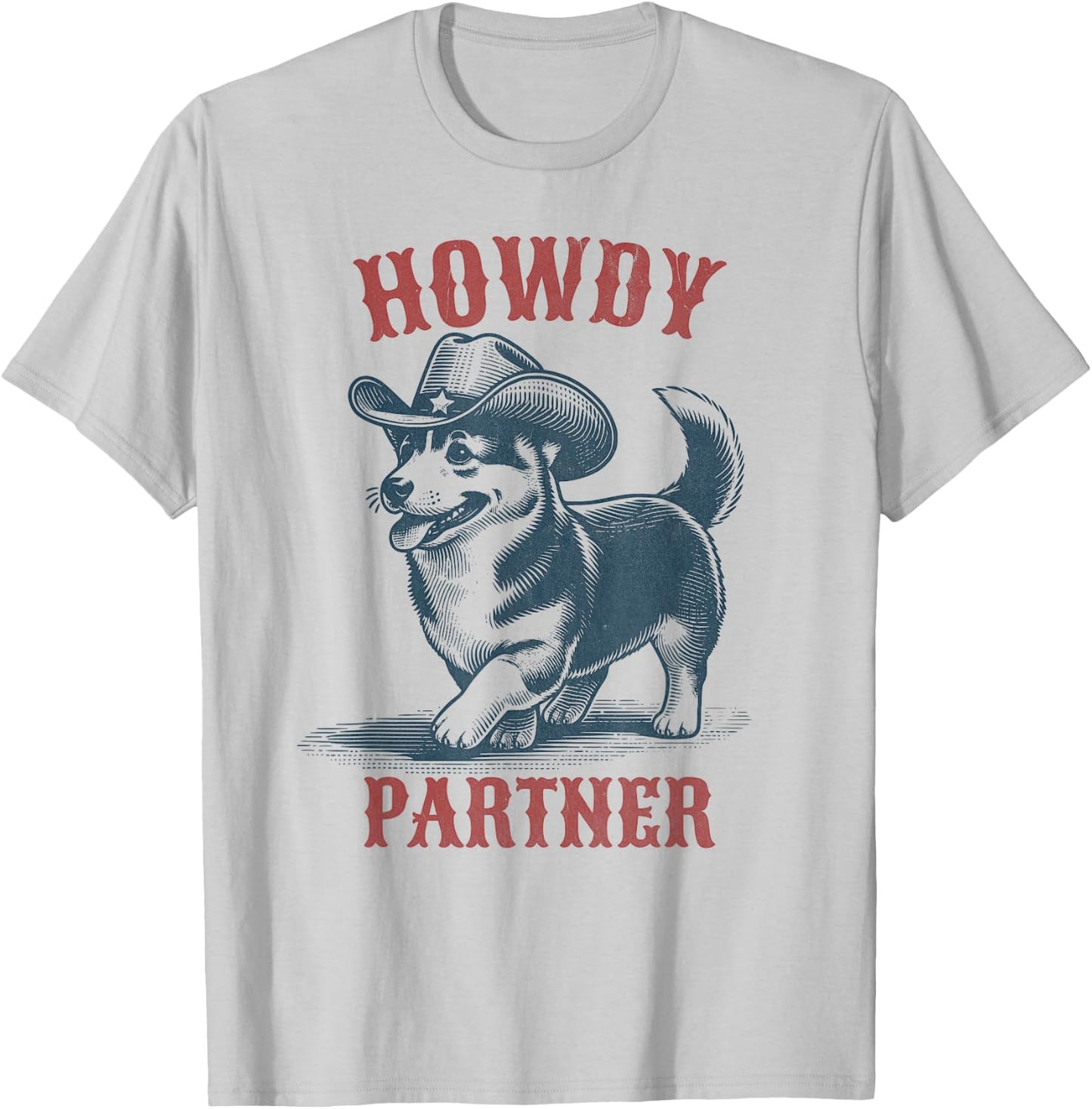 Howdy Partner - Ready for Rodeo - Cowboy Corgi Dog T-Shirt - T-Shirt | Ash