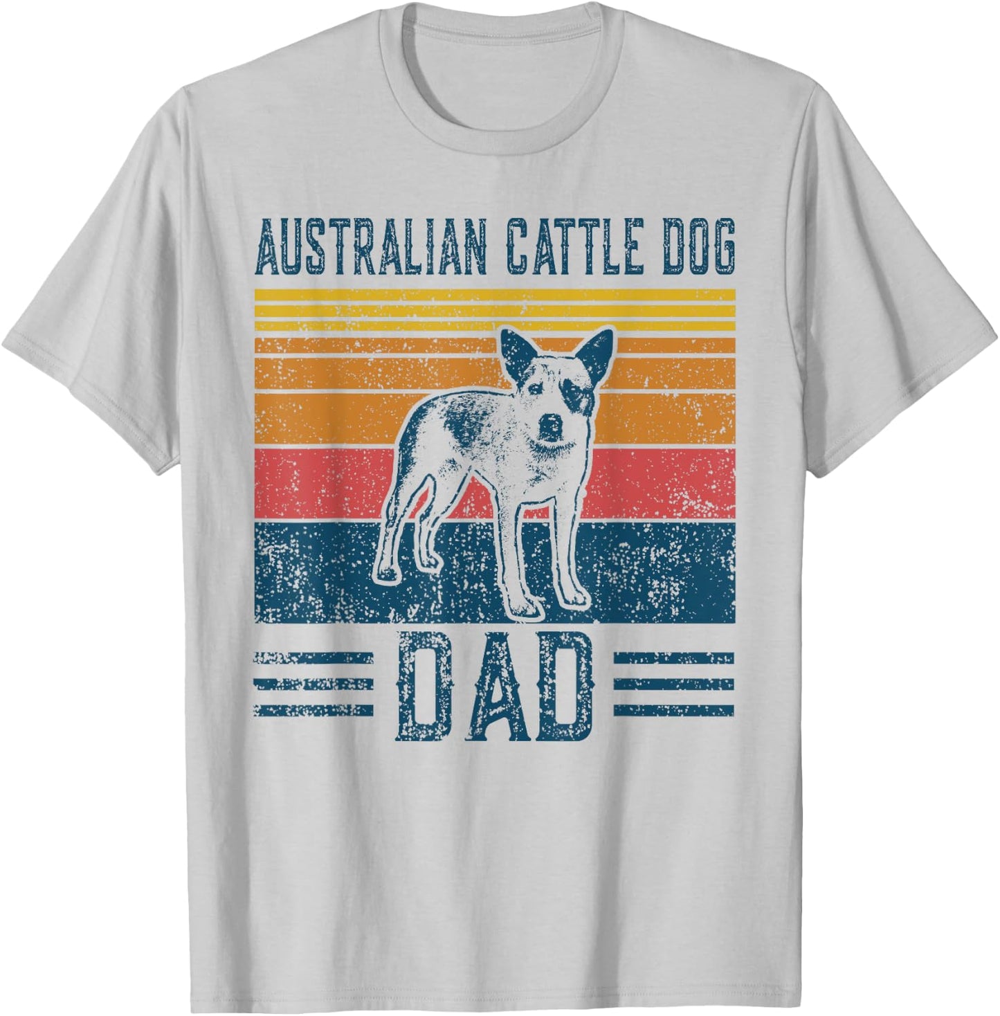 Dog | Red Heeler Papa - Vintage Australian Cattle Dog Dad T-Shirt - T-Shirt | Ash