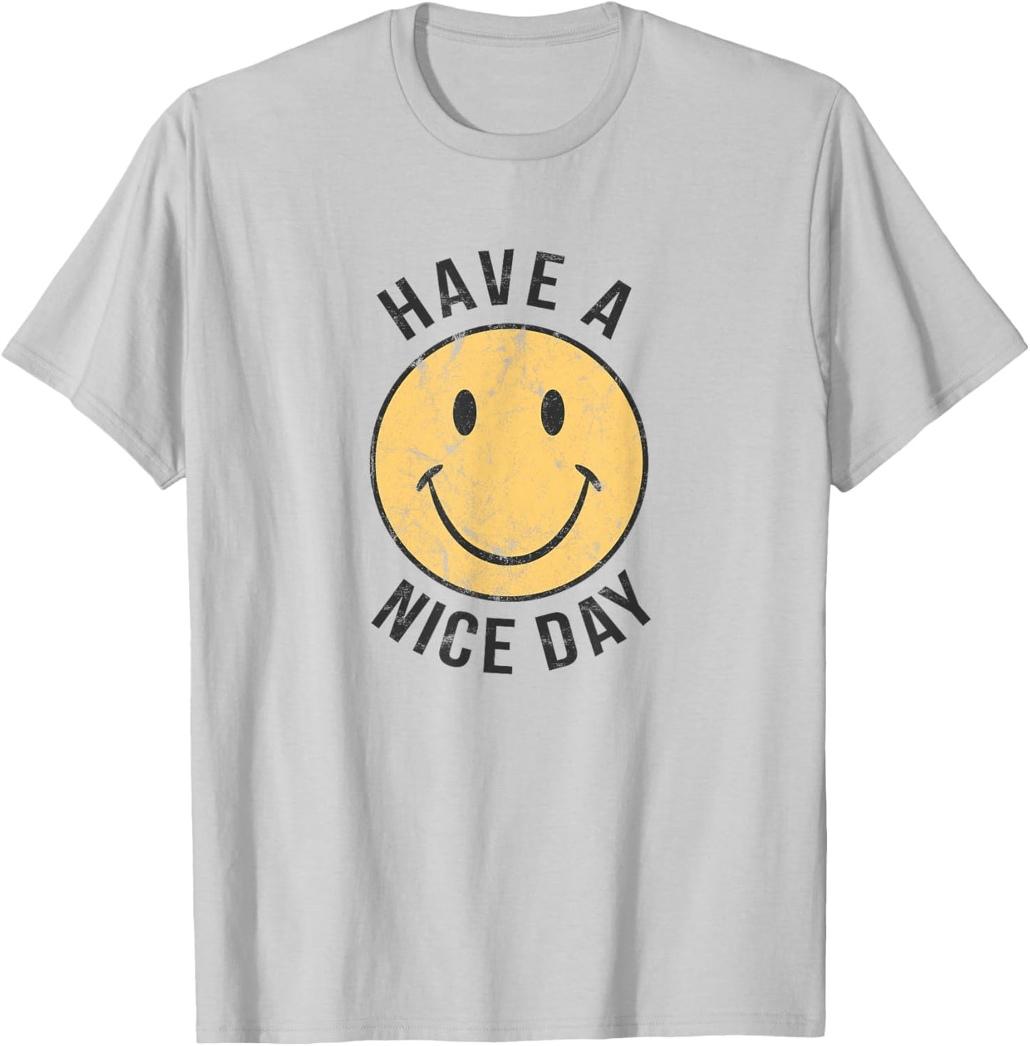 70's Retro T Shirt | Have a Nice Day Shirt | Happy Face T-Shirt - T-Shirt | Ash